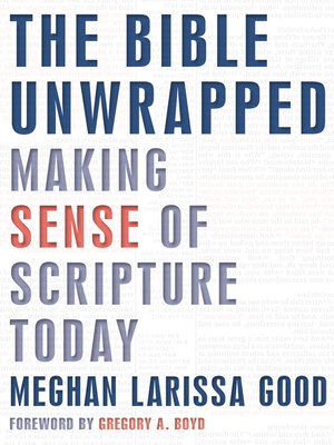 cover image of The Bible Unwrapped: Making Sense of Scripture Today